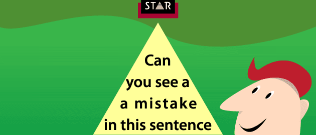 Can you see a mistake in this sentence?