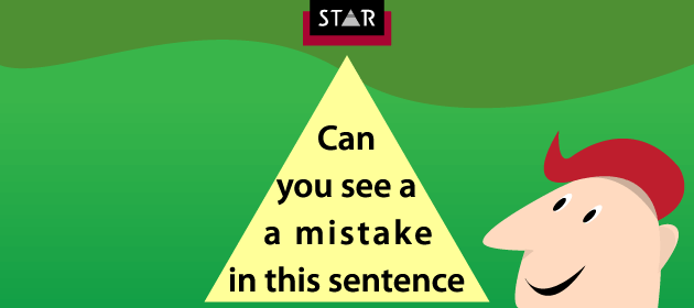 Can you see a mistake in this sentence?